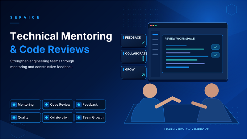 Technical Mentoring & Code Reviews